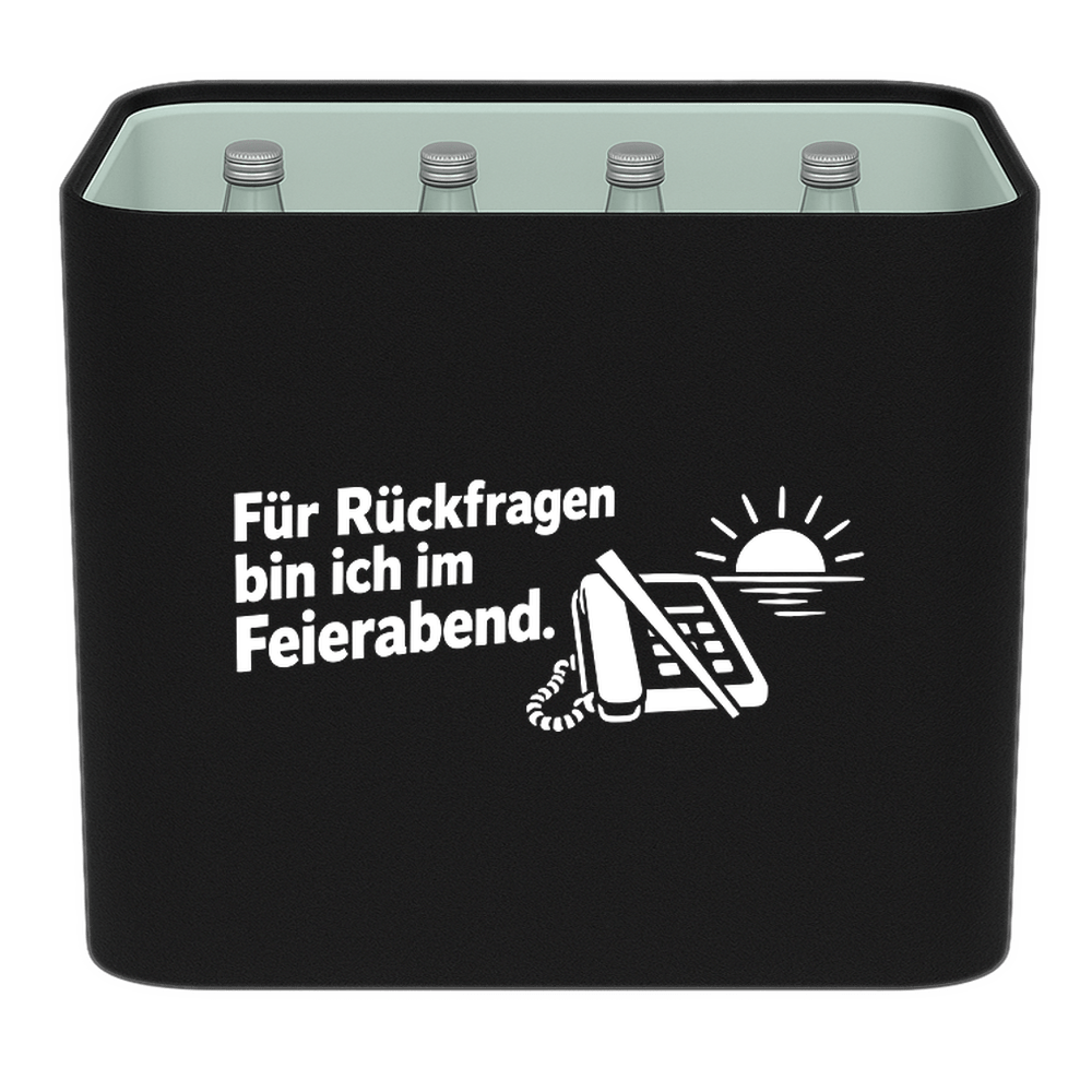 KistenBlende „Für Rückfragen bin ich im Feierabend.“ – Wasserkiste für Glasflaschen, schwarze Filzblende mit Motiv.