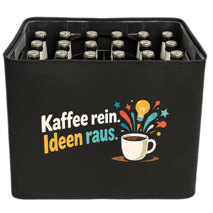 KistenBlende „Kaffee rein. Ideen raus.“ – Bierkasten 24 × 0,33 l, schwarze Filzblende mit Motiv.