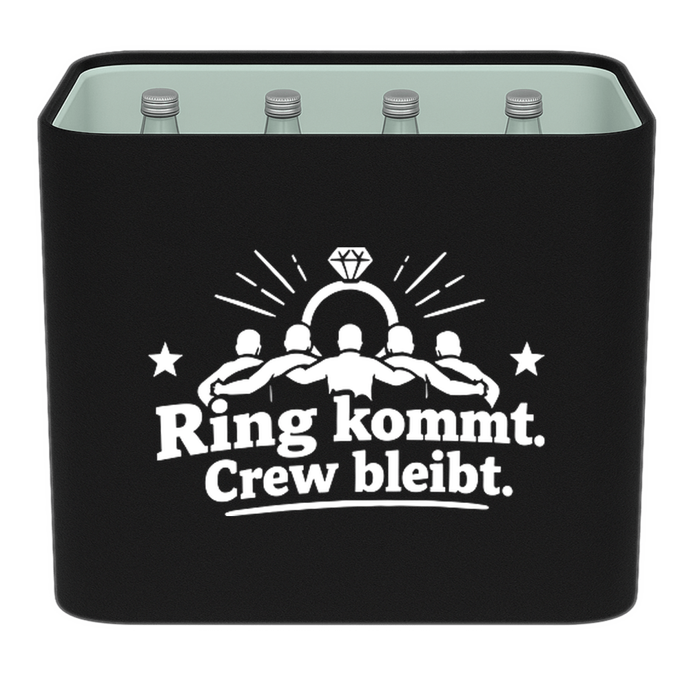 KistenBlende „Ring kommt. Crew bleibt.“ – Wasserkiste für Glasflaschen, schwarze Filzblende mit Motiv.