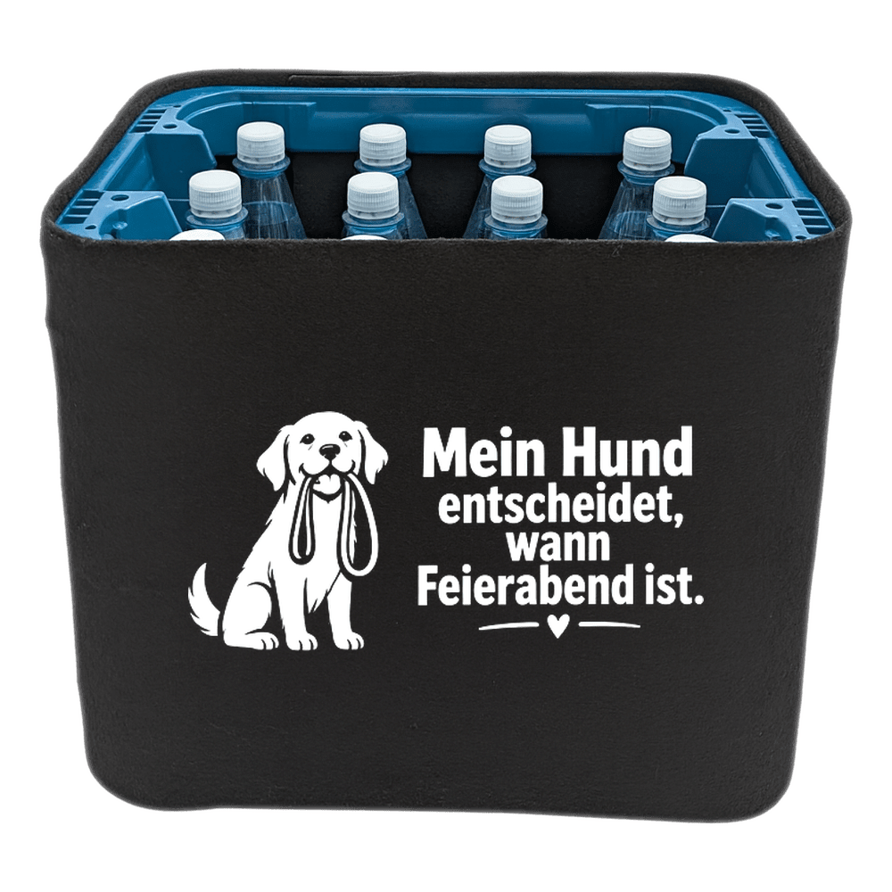 KistenBlende mit dem Motiv „Mein Hund entscheidet, wann Feierabend ist.“ – Wasserkiste 12 × 1 l PET