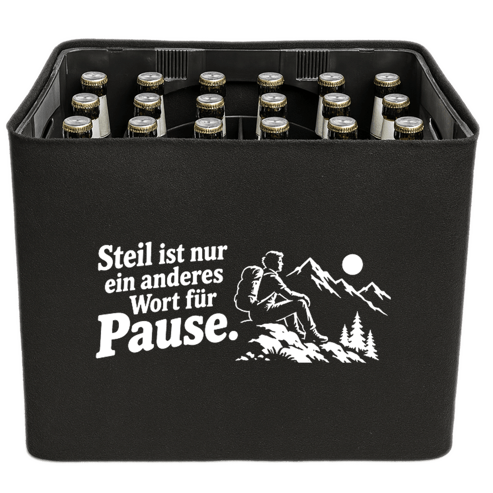 KistenBlende „Steil ist nur ein anderes Wort für Pause.“ – Bierkasten 24 × 0,33 l, schwarze Filzblende mit Motiv.