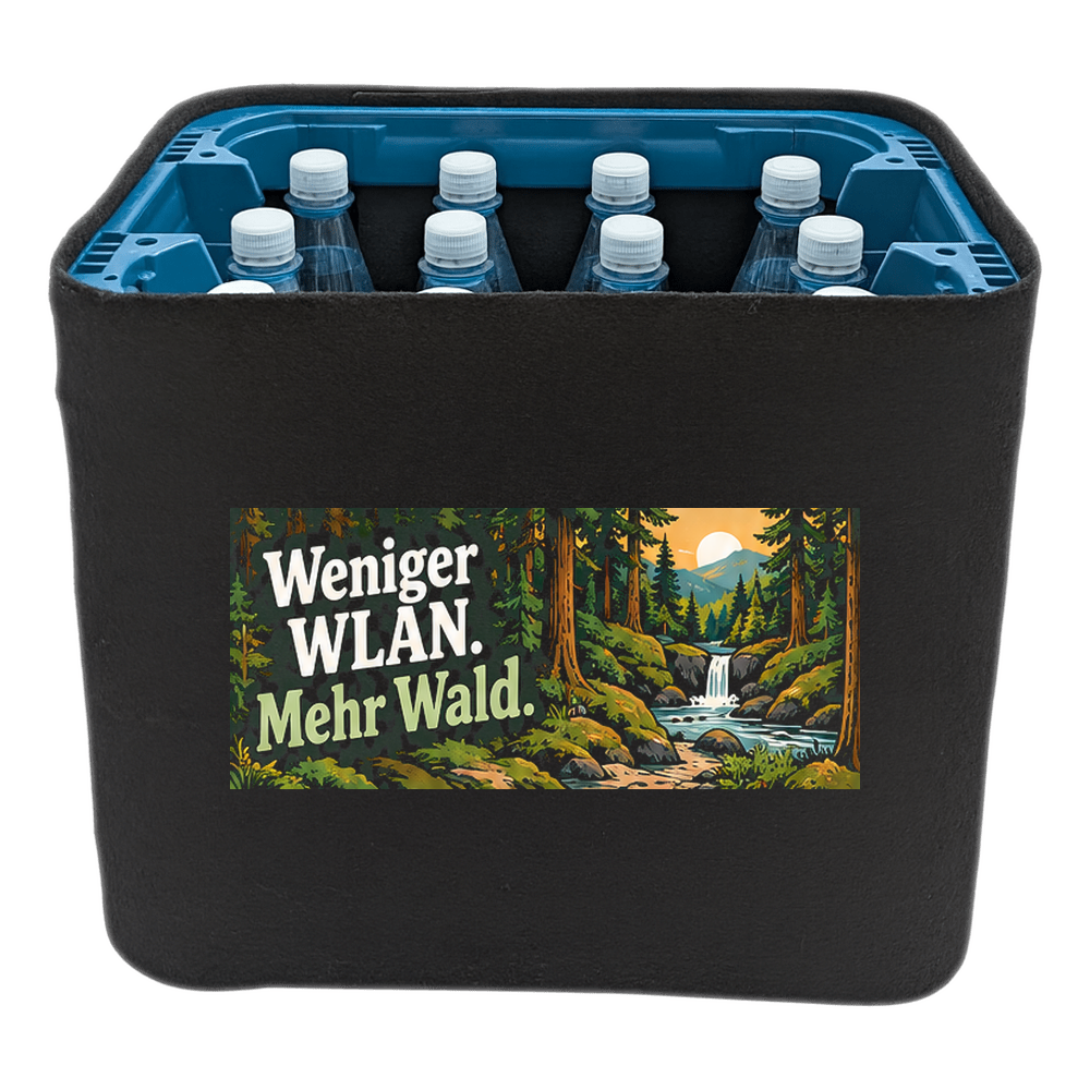 KistenBlende „Weniger WLAN. Mehr Wald.“ – Wasserkiste für PET-Flaschen, schwarze Filzblende mit Motiv.