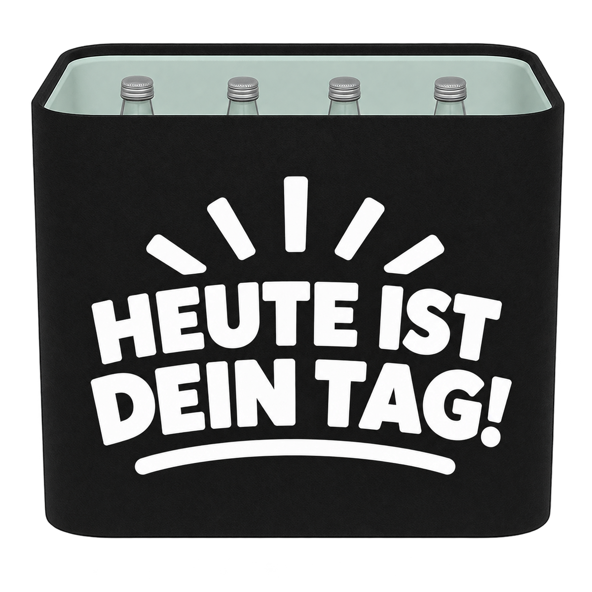 Schwarze KistenBlende für Wasserkisten mit 12 × 0,75 l Glasflaschen mit weißem Geburtstagsmotiv „Heute ist dein Tag!“.
