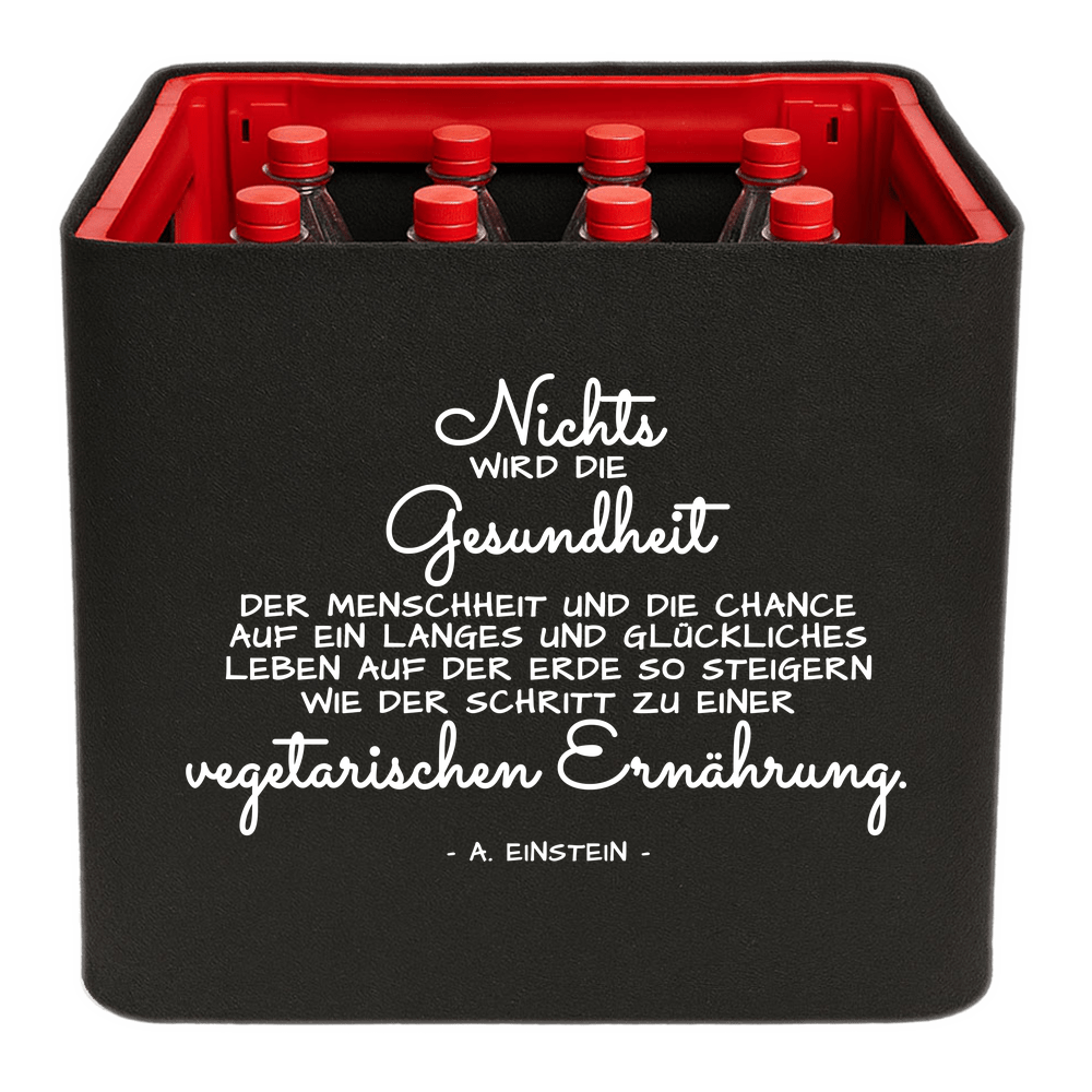 KistenBlende mit dem Spruch „Nichts wird die Gesundheit der Menschheit und die Chance auf ein langes und glückliches Leben auf der Erde so steigern wie der Schritt zu einer vegetarischen Ernährung.“ – Limonadenkiste 12 × 1 l PET