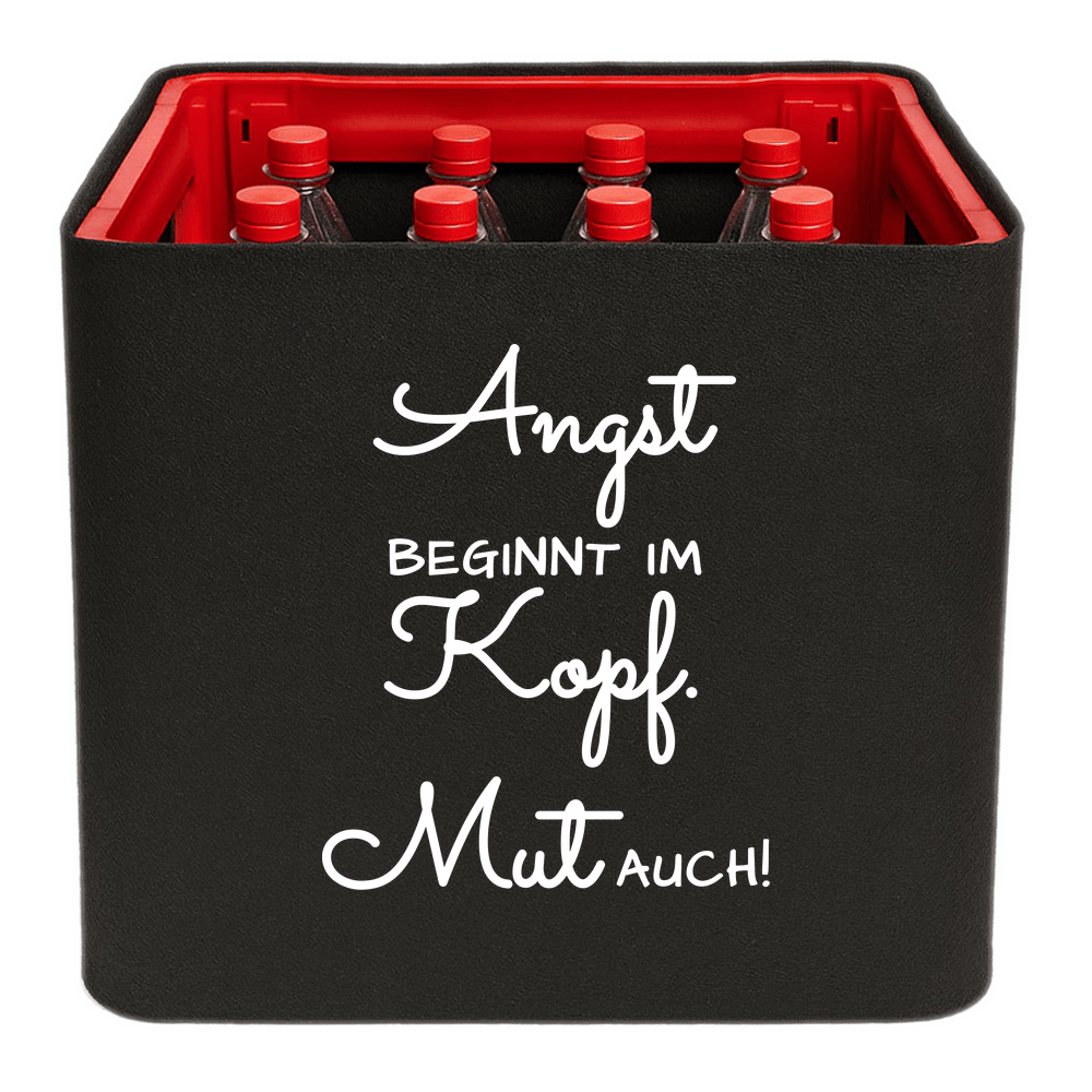 KistenBlende mit dem Spruch „Angst beginnt im Kopf. Mut auch!“ – Limonadenkiste 12 × 1 l PET