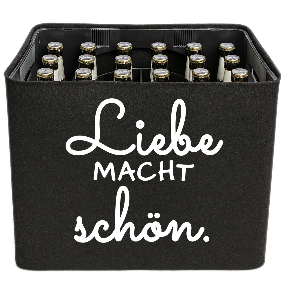 KistenBlende mit dem Spruch „Liebe macht schön.“ – Bierkasten 24 × 0,33 l und 20 × 0,5 l
