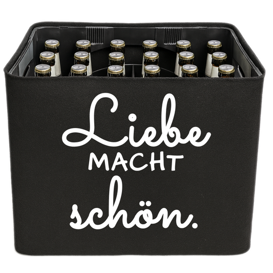 KistenBlende mit dem Spruch „Liebe macht schön.“ – Bierkasten 24 × 0,33 l und 20 × 0,5 l