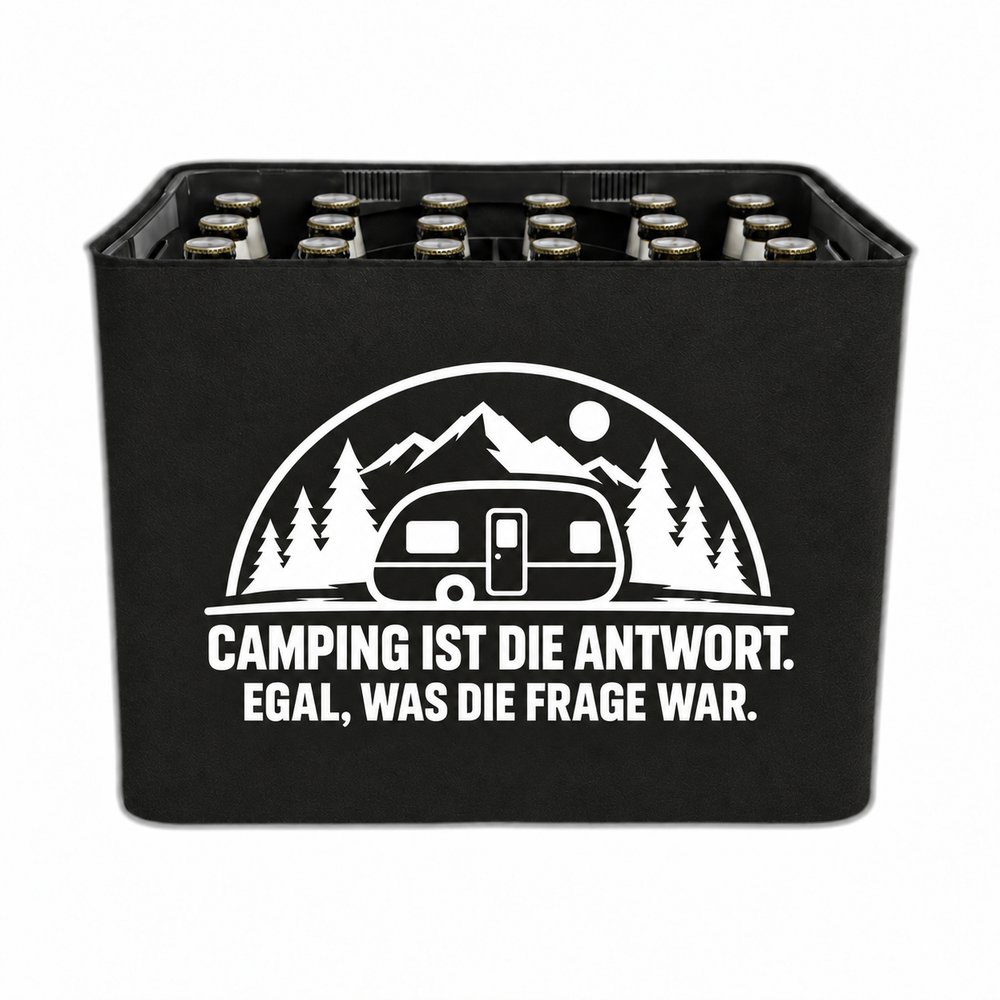 KistenBlende CAMPING IST DIE ANTWORT. EGAL, WAS DIE FRAGE WAR. – bier-24x0-33l-20x0-5l