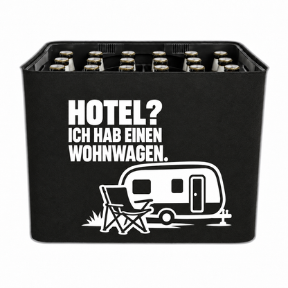 KistenBlende HOTEL? ICH HAB EINEN WOHNWAGEN. – bier-24x0-33l-20x0-5l