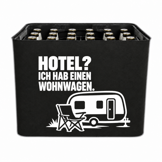 KistenBlende HOTEL? ICH HAB EINEN WOHNWAGEN. – bier-24x0-33l-20x0-5l