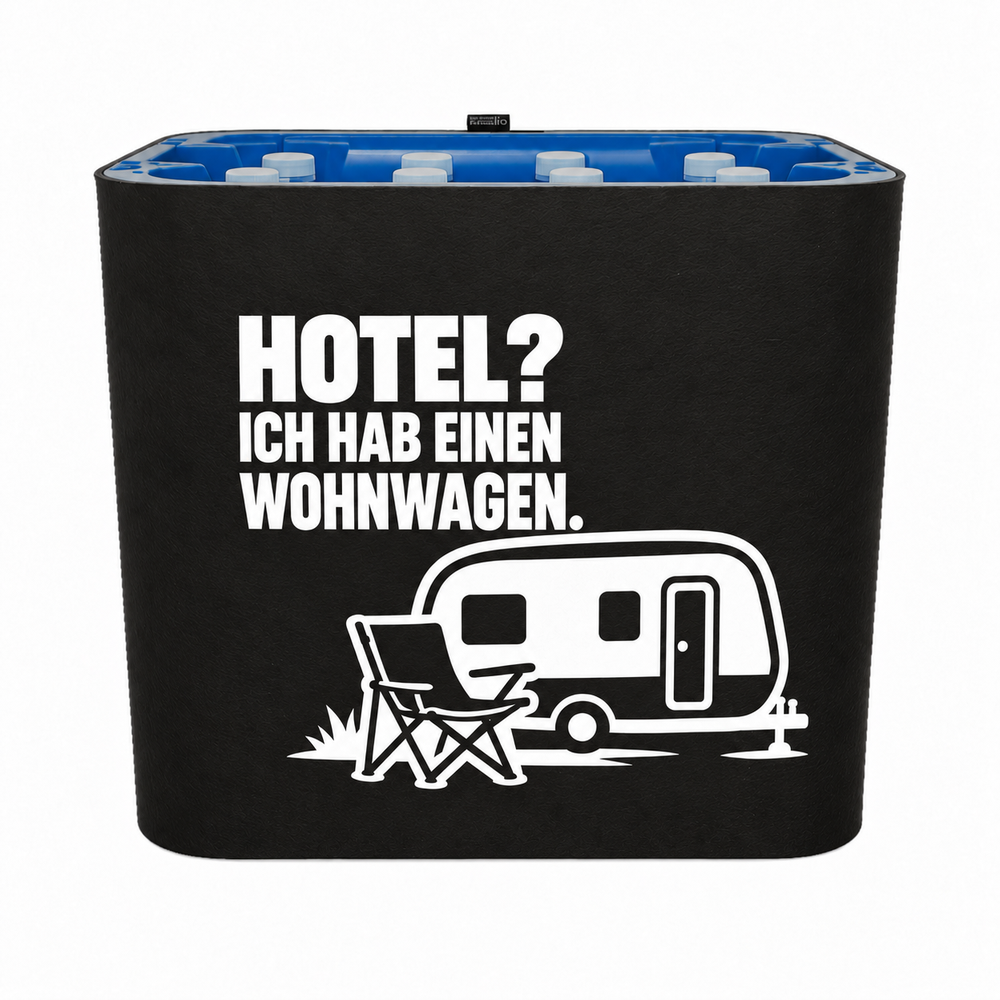KistenBlende HOTEL? ICH HAB EINEN WOHNWAGEN. – wasser-pet-12x1l