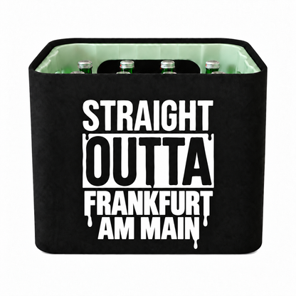 KistenBlende STRAIGHT OUTTA Frankfurt am Main auf Wasserkiste Glas